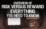 Overview of Risk Versus Reward – Everything You Need To Know