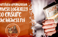 Portfolio Optimization: Invest Logically to Ensure the Highest ROI